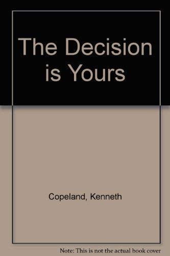 Decision Is Yours (Reprint)