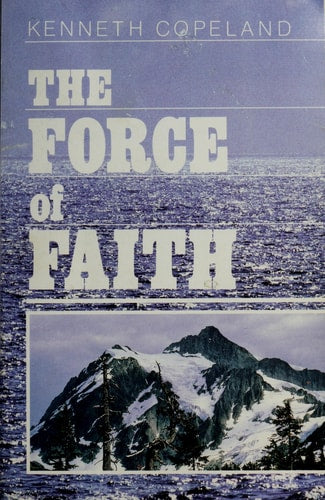The Force of Faith