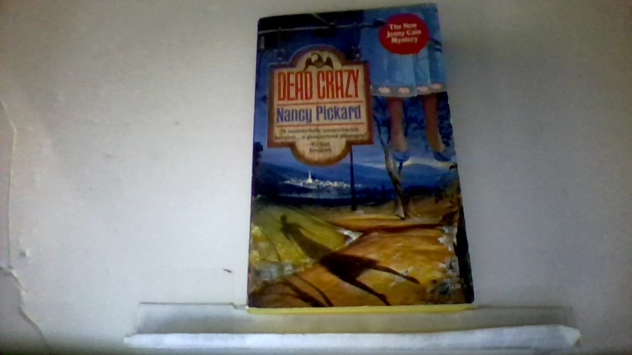 Dead Crazy (Jenny Cain Mysteries, No. 5)