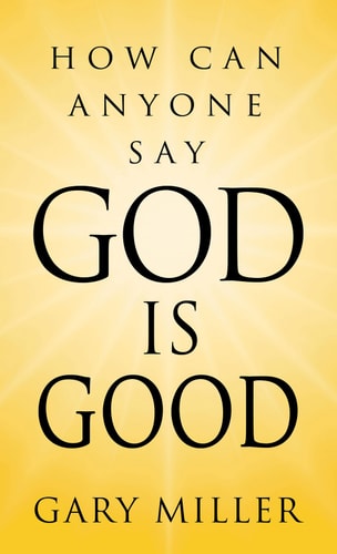 God is Good