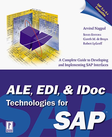 ALE, EDI & IDoc Technologies for SAP