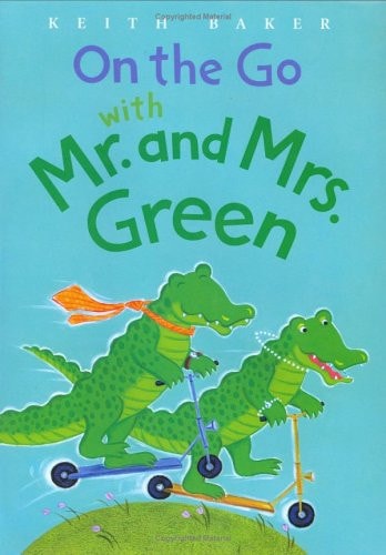 On the Go with Mr. And Mrs. Green (Mr. and Mrs. Green, 4)