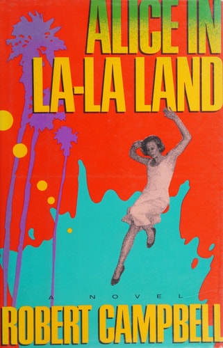 Alice in La-LA Land