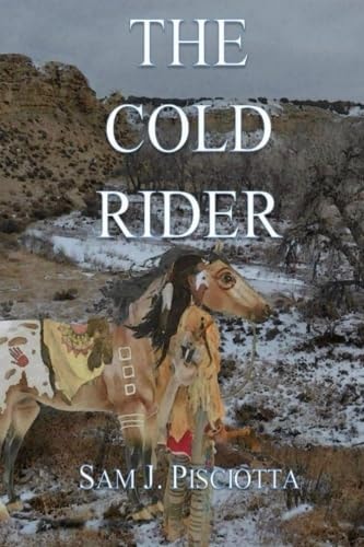 The Cold Rider (Gray Wolf Series)