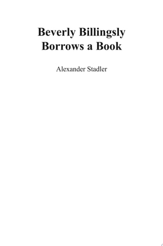 Beverly Billingsly Borrows a Book