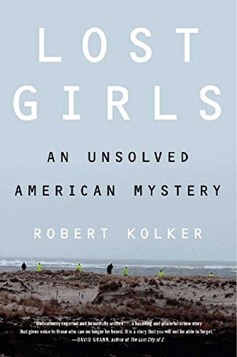 Lost Girls: An Unsolved American Mystery