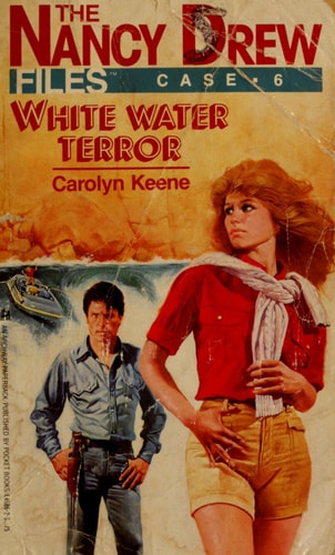 White Water Terror (Nancy Drew Casefiles, Case 6)