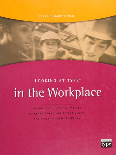 Looking at Type in the Workplace (Looking at type series)
