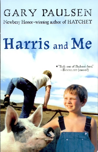Harris and Me A Summer Remembered