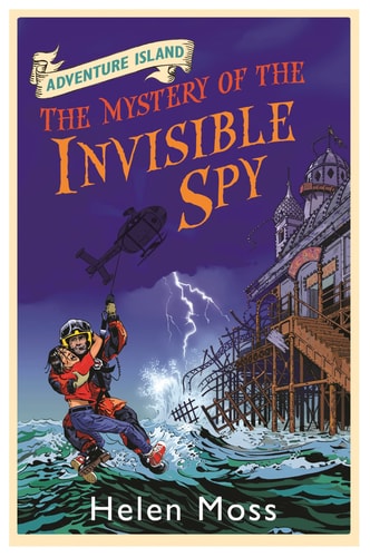 The Mystery of the Invisible Spy: Book 10 (Adventure Island)