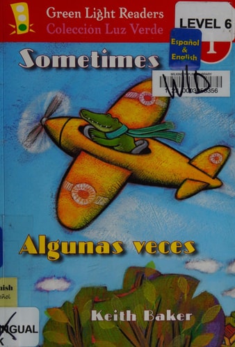 Sometimes/Algunas veces (Green Light Readers Level 1)