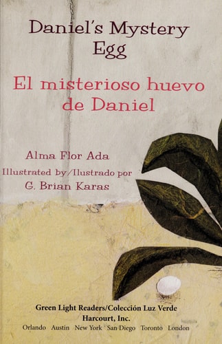 Daniel's Mystery Egg/El misterioso huevo de Daniel (Green Light Readers Level 2)