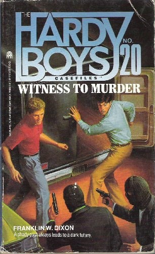 WITNESS TO MURDER HARDY BOYS #20