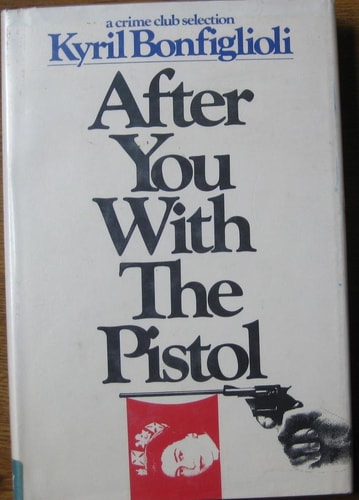 After You With The Pistol