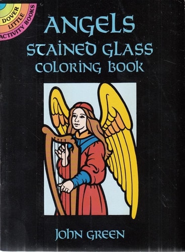 Angels Stained Glass Coloring Book (Dover Stained Glass Coloring Book)