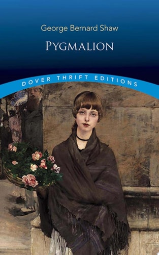 Pygmalion (Dover Thrift Editions)