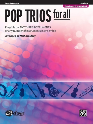 Pop Trios for All: Tenor Saxophone (For All Series)