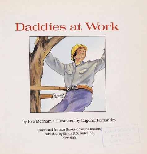 DADDIES AT WORK (Books for Young Readers)