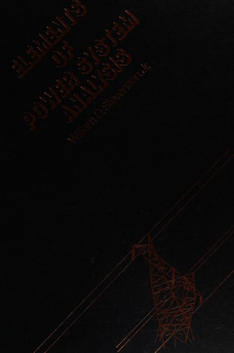 Elements of power system analysis (McGraw-Hill electrical and electronic engineering series)