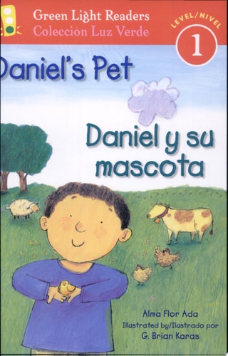 Daniel's Pet/daniel Y Su Mascota (Green Light Readers Level 1)