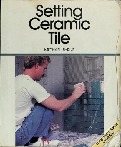 Setting Ceramic Tile