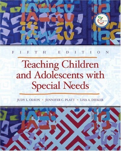 Teaching Children and Adolescents with Special Needs (5th Edition)