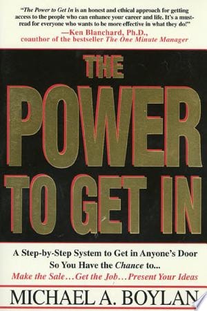 The Power to Get in