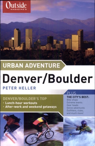 's Urban Adventure: Denver/Boulder