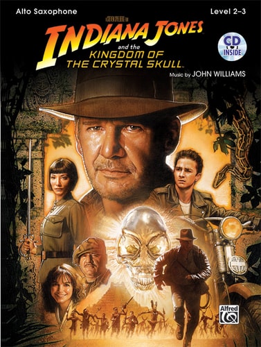 Indiana Jones and the Kingdom of the Crystal Skull Instrumental Solos: Alto Sax, Book & CD (Pop Instrumental Solos Series)