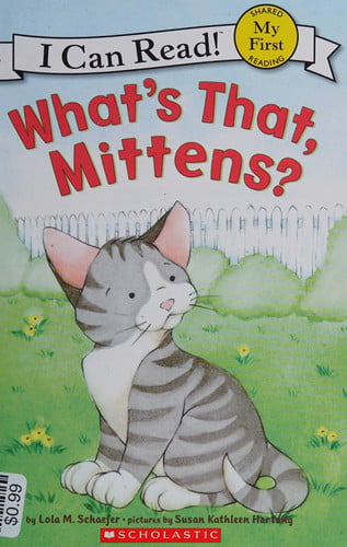 What's That, Mittens?