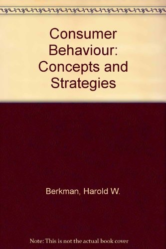 Consumer Behavior: Concepts and Strategies