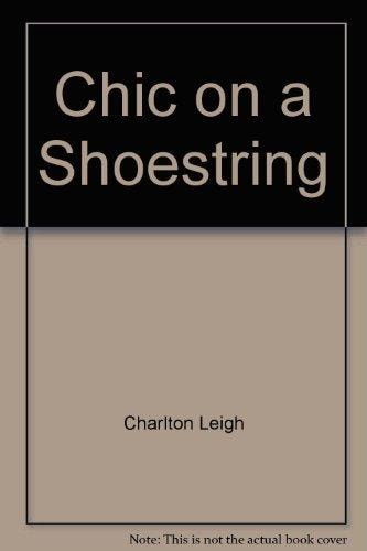 Chic on a Shoestring