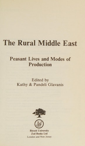 The Rural Middle East: Peasant Lives and Modes of Production