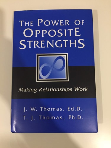 The Power of Opposite Strengths: Making Relationships Work