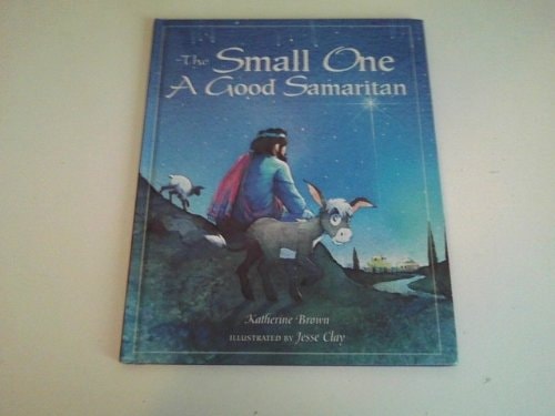 The Small One: A good Samaritan