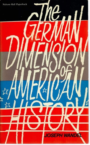 The German Dimension of American History