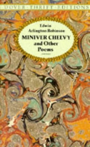 Miniver Cheevy and Other Poems (Dover Thrift Editions)