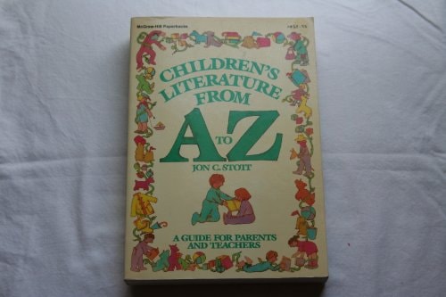Children's Literature from A to Z: A Guide for Parents and Teachers