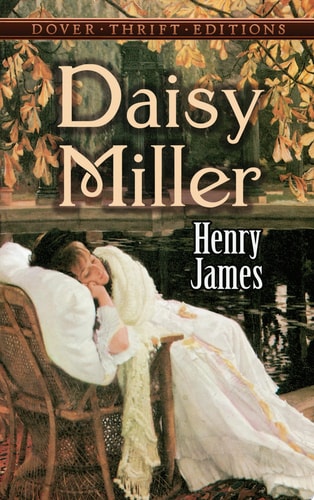 Daisy Miller (Dover Thrift Editions)
