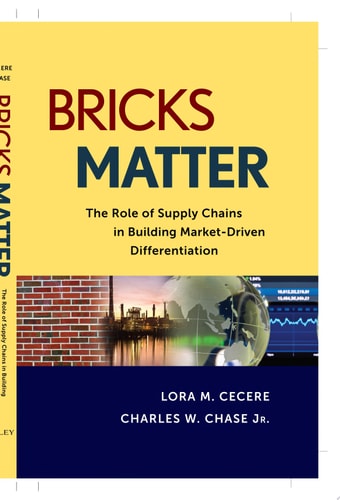 Bricks Matter: The Role of Supply Chains in Building Market-Driven Differentiation