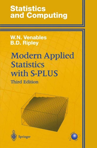 Modern Applied Statistics with S-PLUS (Statistics and Computing)
