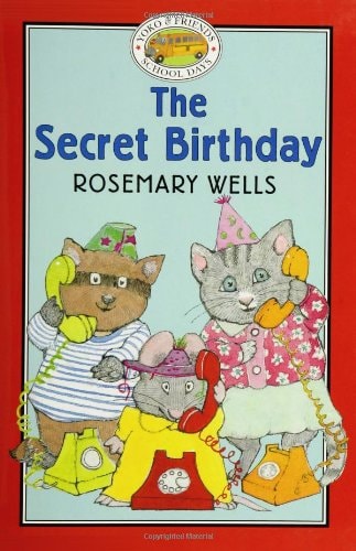 The Secret Birthday (Yoko & Friends School Days)