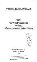 Life Is What Happens When You're Making Other Plans