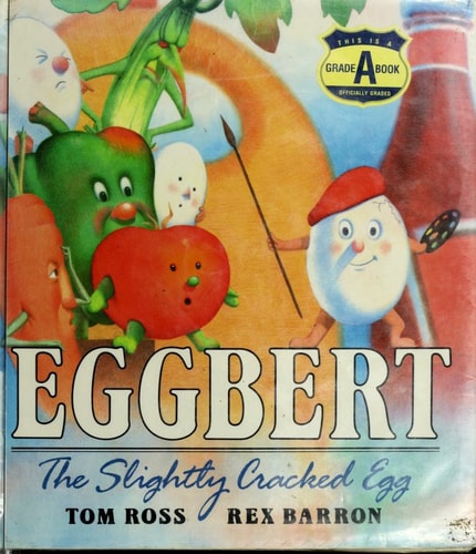 Eggbert, the Slightly Cracked Egg