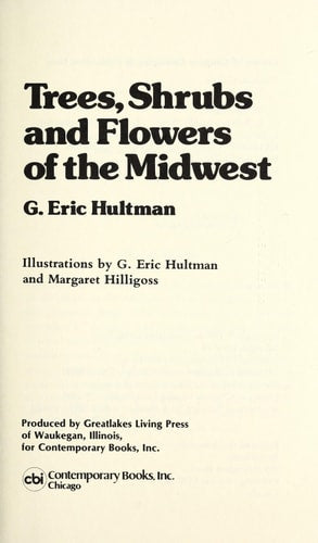 Trees, shrubs, and flowers of the Midwest