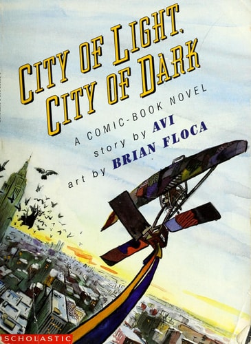 City of Light, City of Dark: A Comic Book Novel