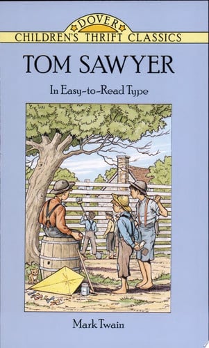 Tom Sawyer (Dover Children's Thrift Classics)