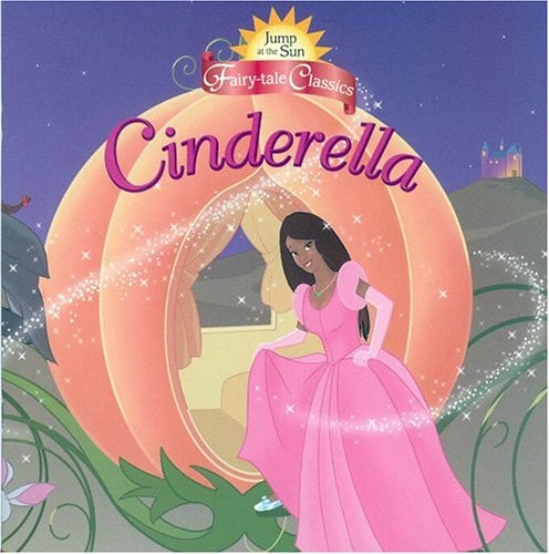 Cinderella (Jump at the Sun Fairytale Classics)