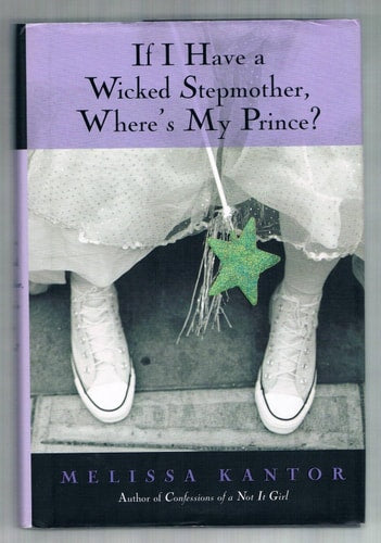 If I Have a Wicked Stepmother, Where's My Prince?