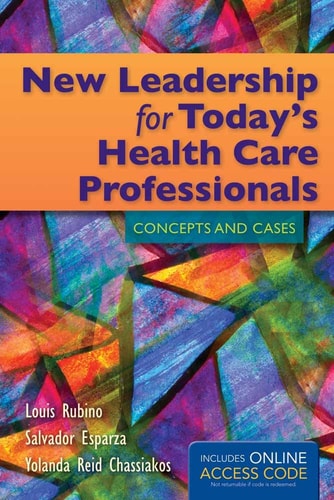 New Leadership for Today's Health Care